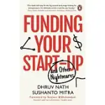 FUNDING YOUR STARTUP