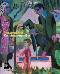 在飛比找博客來優惠-Masterpieces: Kunstmuseum Bern