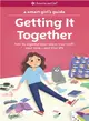 A Smart Girl's Guide ― Getting It Together: How to Organize Your Space, Your Stuff, Your Time--and Your Life