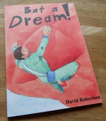 But a Dream!, David Robertson, autographed, Fred Egg Comics, new, 2019