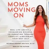 在飛比找博客來優惠-Moms Moving on: Real-Life Advi