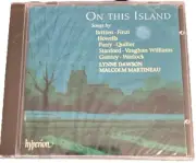 On this Island Lynne Dawson Martin Martineau Hyperion CD CDA67227 New and Sealed