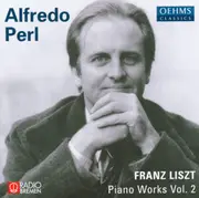 Franz Liszt - Alfredo Perl – Piano Works Vol. 2 CD