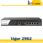 【全新,含稅可開統編】居易 VIGOR 2962 防火牆路由器 (4WAN / LAN)