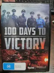 100 Days to Victory WW1 Australian Canadian Offensive Monash Currie War Ending