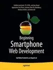 Beginning Smartphone Web Development: Building JavaScript, CSS, HTML and Ajax-ba