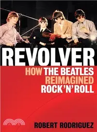 在飛比找三民網路書店優惠-Revolver ─ How the Beatles Rei