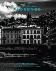 Split Seconds: Florence: Photography by Abe Kogan by Abe Kogan: New