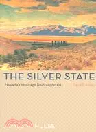 在飛比找三民網路書店優惠-The Silver State ─ Nevada's He