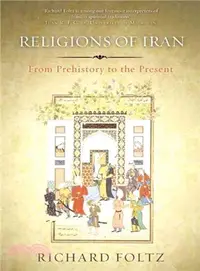 在飛比找三民網路書店優惠-Religions of Iran ─ From Prehi