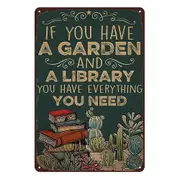 Garden Libray Have Everthing You Need Rustic Metal Sign Vintage Tin Garage