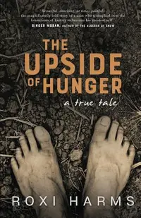 在飛比找誠品線上優惠-The Upside of Hunger: A True T