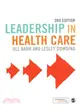 Leadership in Health Care