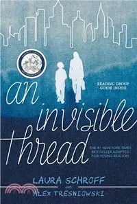 在飛比找三民網路書店優惠-An Invisible Thread ― A Young 