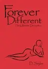 Forever Different: The Ultimate Deception by D. Styler (English) Paperback Book