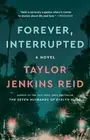 Taylor Jenkins Reid Forever, Interrupted (Paperback) (US IMPORT)