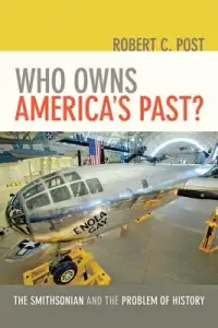 在飛比找博客來優惠-Who Owns America’s Past?: The 