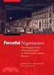 Forceful Negotiations: The Origins of the Pronunciamiento in Nineteenth-Century Mexico