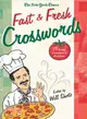 The New York Times Fast and Fresh Crosswords ─ 75 Easy Crossword Puzzles