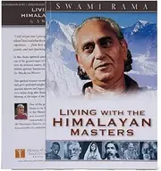Living with the Himalayan Masters