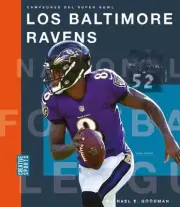 Los Baltimore Ravens by Michael E. Goodman (Spanish) Paperback Book