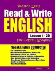 Preston Lee's Read & Write English Lesson 1 - 20 For Hebrew Speakers by Matthew