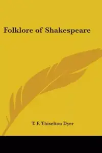 在飛比找博客來優惠-Folklore of Shakespeare 1883