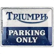 Nostalgic-Art Retro Triumph Tin Sign - Parking Only - Gift Idea for Motorcycle Accessories Fans Metal Vintage Design for Decoration 30x40cm