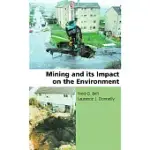 MINING AND ITS IMPACT ON THE ENVIRONMENT