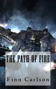 The Path of Fire by Finn Carlson (English) Paperback Book