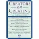 Creators on Creating: Awakening and Cultivating the Imaginative Mind