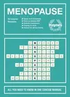 Menopause: All you need to know in one concise manual by Louise Newson Medical W