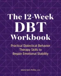 在飛比找博客來優惠-The 12-Week Dbt Workbook: Prac