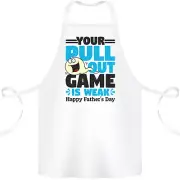 Pull Out Game Funny Offensive Fathers Day Cotton Apron 100% Organic