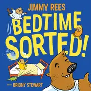 Bedtime Sorted!