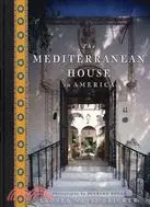在飛比找三民網路書店優惠-The Mediterranean House in Ame