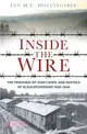 Inside the Wire ― Gloucestershire's Pow Camps in the Second World War 1939-48