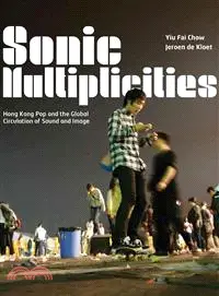 在飛比找三民網路書店優惠-Sonic Multiplicities ― Hong Ko