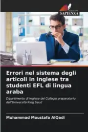 Errori nel sistema degli articoli in inglese tra studenti EFL di lingua araba