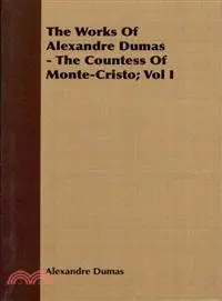 在飛比找三民網路書店優惠-The Works of Alexandre Dumas: 