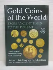 SPECIAL Gold Coins of the World from Ancient Times to Present 10th Ed. Friedberg