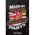 MADE IN BRITAIN WITH DOMINICAN PARTS: DOMINICAN 2020 CALENDER GIFT FOR DOMINICAN WITH THERE HERITAGE AND ROOTS FROM DOMINICA