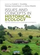 Issues and Concepts in Historical Ecology ─ The Past and Future of Landscapes and Regions