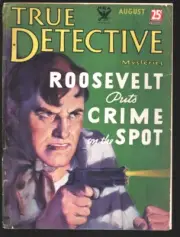 MAG: True Detective 8/1934-Dalton Stevens gunfight cover art-Bonnie & Clyde-H...