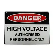 3x Warning Sign Danger High Voltage Authorized Personnel Only 200x300mm UV Metal