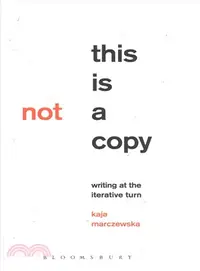 在飛比找三民網路書店優惠-This Is Not a Copy ─ Writing a