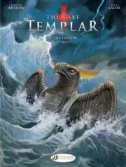 Last Templar the Vol. 4: the Falcon Temple by Raymond Khoury (English) Paperback