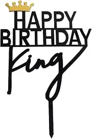 Happy Birthday Cake Topper Acrylic,King Birthday Cake Topper Birthday Decorations