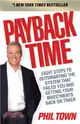 Payback Time：Eight Steps to Outsmarting the System That Failed You and Getting Your Investments Back on Track