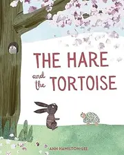 The Hare and The Tortoise: A Timeless Aesop Fable English book for kids: An Aesop Fable for kids